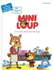 Premières lectures - Mini-Loup - Un tout petit mensonge
