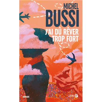 Couverture : J'ai dû rêver trop fort