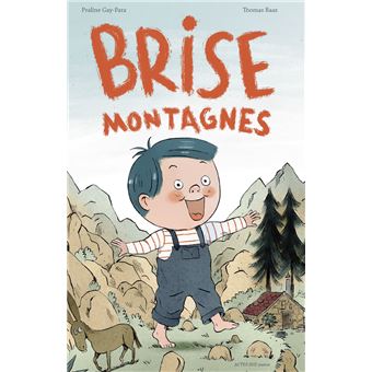 Brise-Montagnes