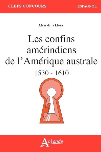 Explorations conquetes et revers de conquete:les confins