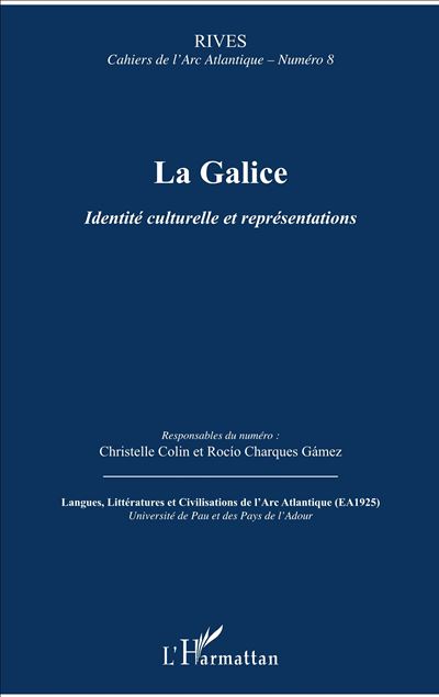 La galice identite culturelle et representations