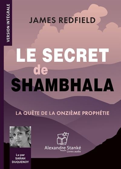 Le secret de Shambhala - James Redfield - Texte lu (CD)