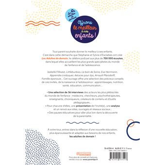Les adultes de demain - Offrons le meilleur à nos enfants !