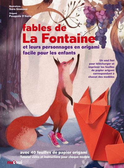 Les Fables de La Fontaine et les personnages en origami - Nouvelle édition - Sara Gianassi - cartonné