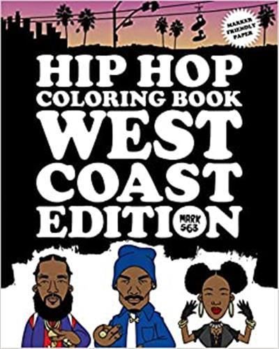 Hip Hop Coloring Book West Coast