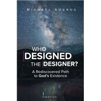 Who Designed the Designer?