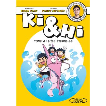 Ki & Hi - tome 4 L'île éternelle