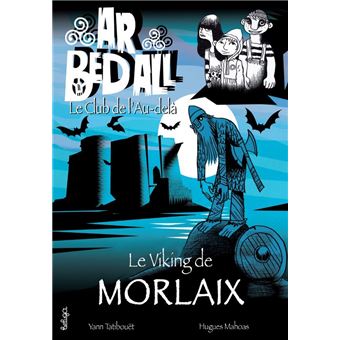 Le viking de Morlaix