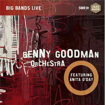 Benny Goodman Orchestra feat. Anita O’day - CD
