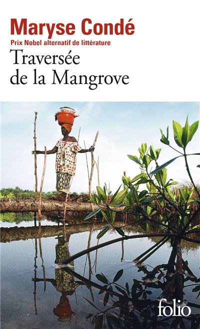 Traversée de la Mangrove - Maryse Condé - Poche