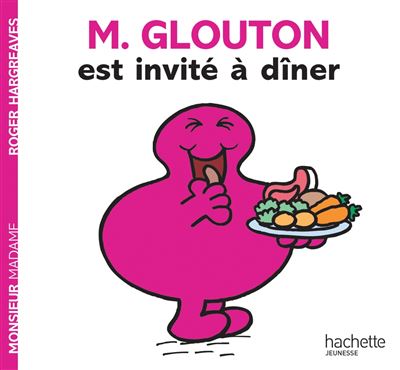 Monsieur Glouton est invité à dîner - Roger Hargreaves - broché