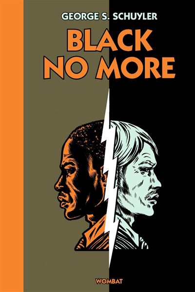 Black no more - George S. Schuyler - broché