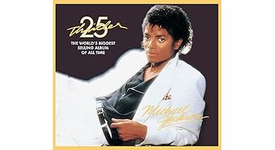 Thriller 25th anniversary : CD album en Michael Jackson : tous les