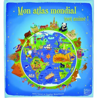 Mon atlas mondial tout animé ! - 1