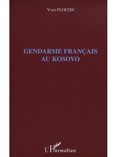 Gendarme français au Kosovo