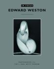 In Focus : Edward Weston