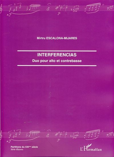 Interferencias - Mirtru Escalona-Mijares - broché