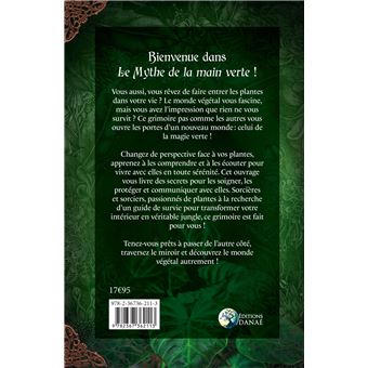 Le Mythe de la main verte - Guide pratique de Sorcière pour sauver ses plantes