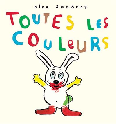 Toutes les couleurs - Alex Sanders - (donnée non spécifiée)