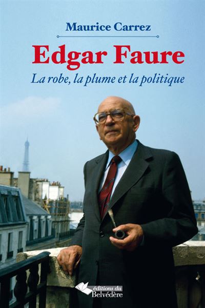 Edgar Faure - Maurice Carrez - broché