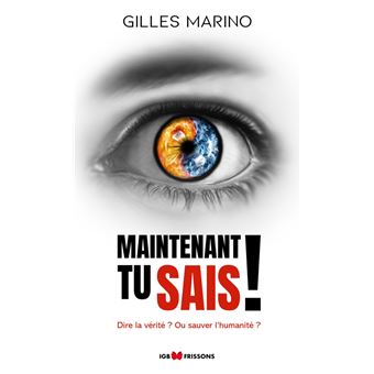 Maintenant, tu sais !