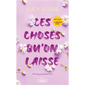 Ces choses qu'on laisse - Tome 3