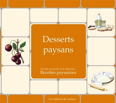 Desserts paysans