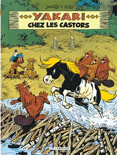 Yakari - Yakari chez les castors (version 2012)