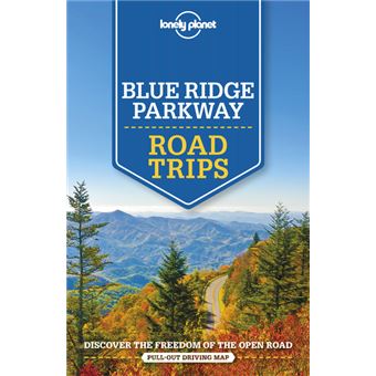 Blue Ridge Parkway Road Trips 1ed -anglais-
