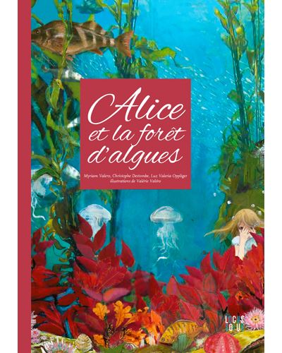 Alice et la forêt d'algues