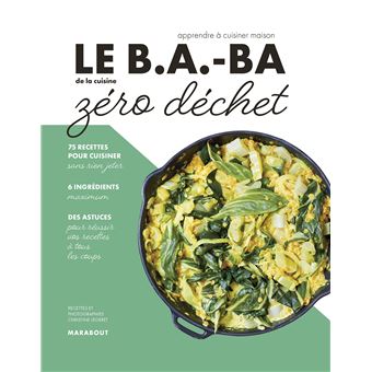 Le B.A-BA de la cuisine Zéro déchet