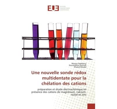 Une nouvelle sonde redox multidentate pour la chelation des