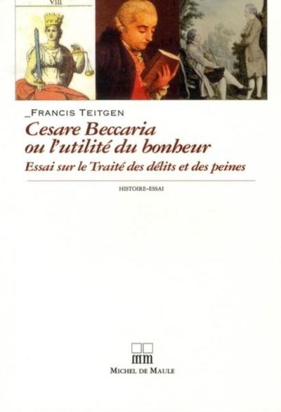 Beccaria ou le bonheur des hommes