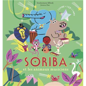Soriba et les animaux musiciens