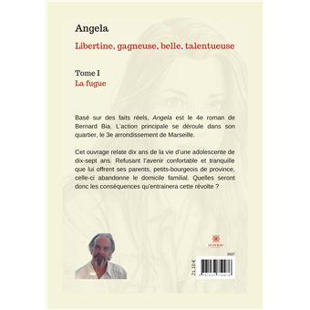Angela: Libertine, gagneuse, belle, talentueuse