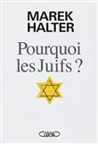 Pourquoi les Juifs ?