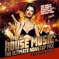 Best of house music the ultimate nonstop mix 2019