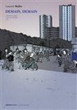 Demain, demain - Tome 2