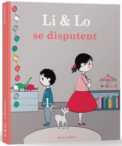 Li & Lo se disputent | Melissa Pigois. Auteur