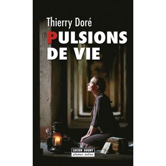 Pulsions de vie