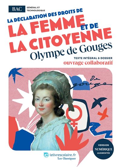 Déclaration Des Droits De La Femme Et De La Citoyenne - Broché - Olympe ...