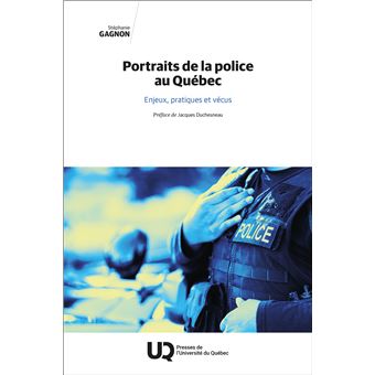 Portraits de la police au Québec