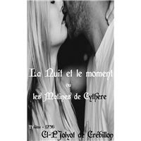 La Nuit et le moment