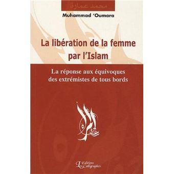 La libération de la femme par l'islam