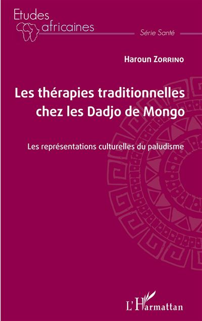 Les thérapies traditionnelles chez les Dadjo de Mongo - Haroun Zorrino - broché