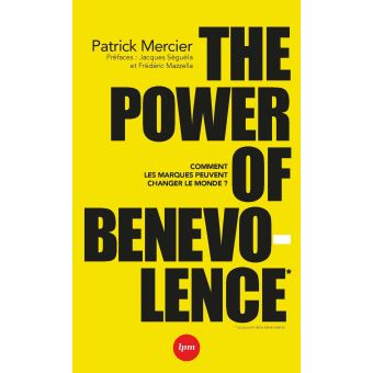 The power of benevolence