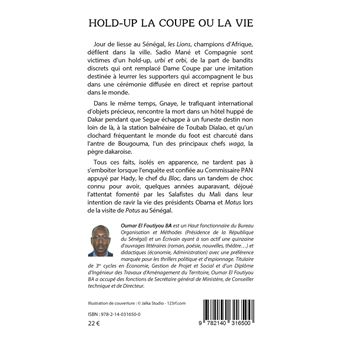 Hold-up la coupe ou la vie
