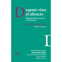 Después vino el silencio