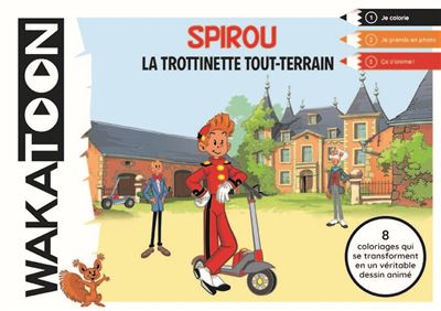Wakatoon spirou et fantasio, la trottinette tout terrain -  Collectif - broché