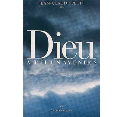 Dieu a-t-il un avenir ?